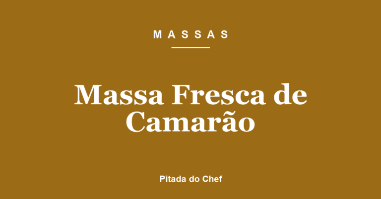 Massa Fresca de Camarão