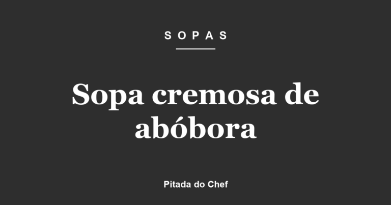 Sopa cremosa de abóbora