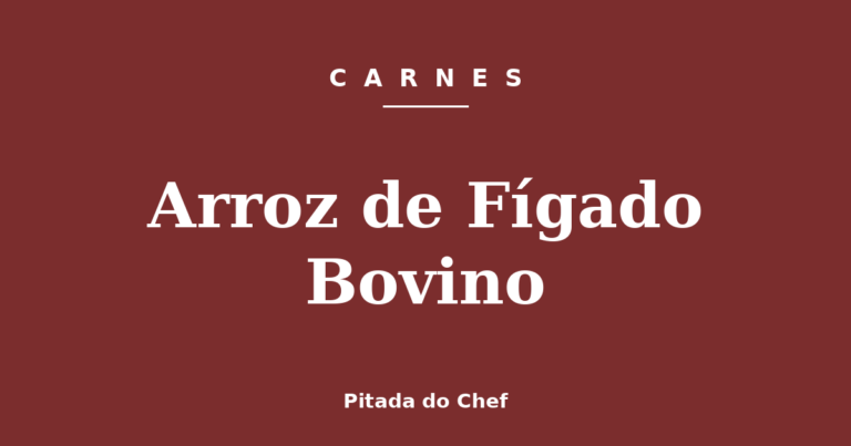 Arroz de Fígado Bovino