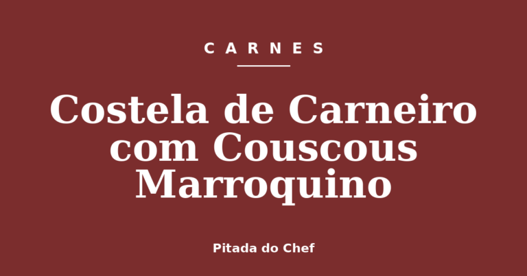 Costela de Carneiro com Couscous Marroquino