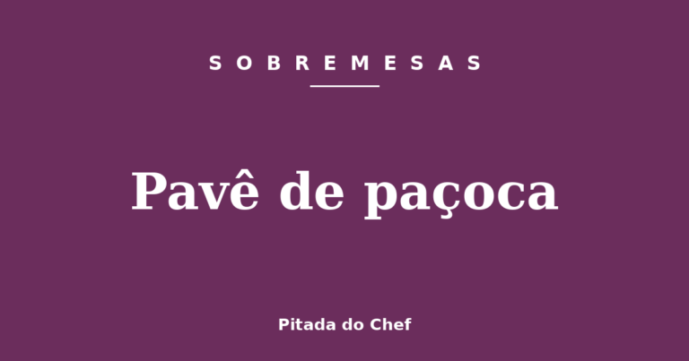 Pavê de paçoca