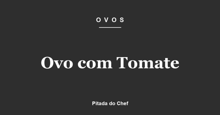 Ovo com Tomate