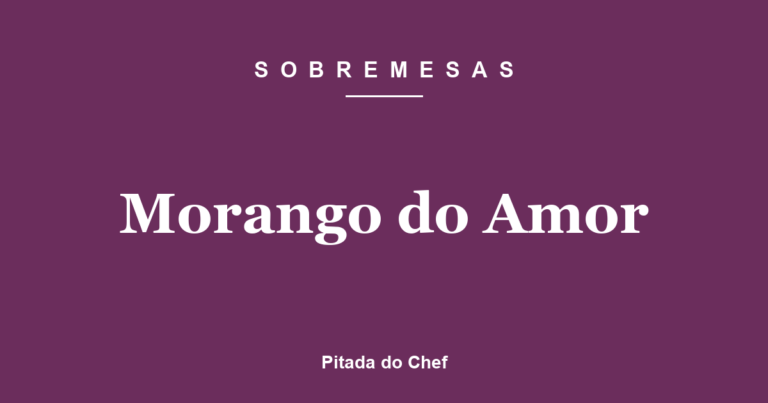 Morango do Amor