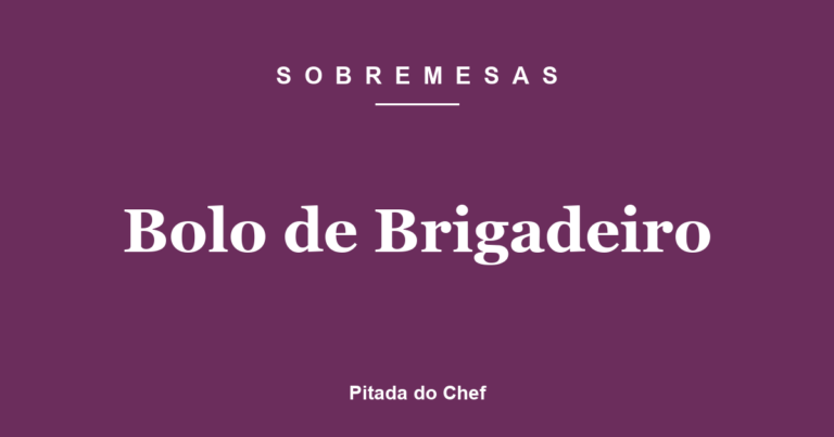 Bolo de Brigadeiro