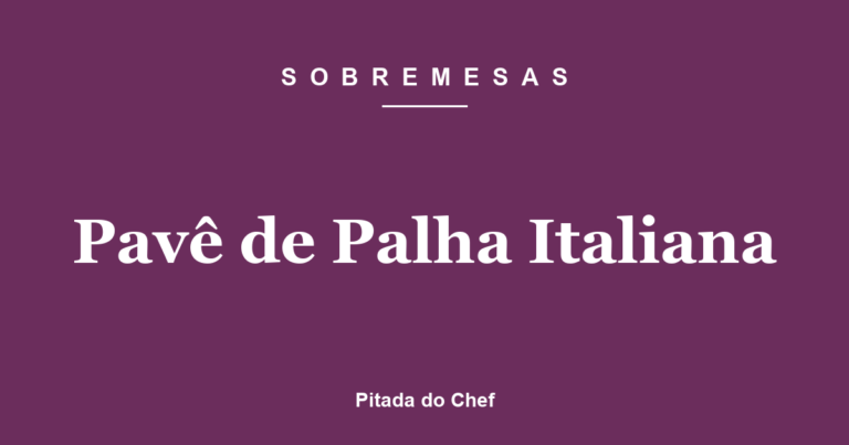 Pavê de Palha Italiana
