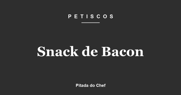 Snack de Bacon