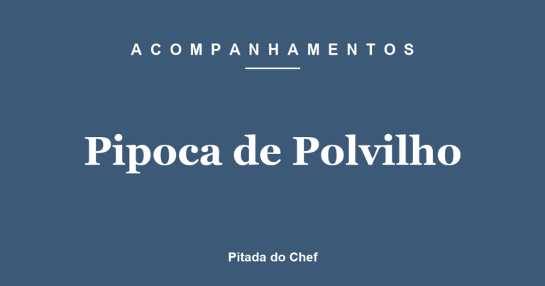 Pipoca de Polvilho