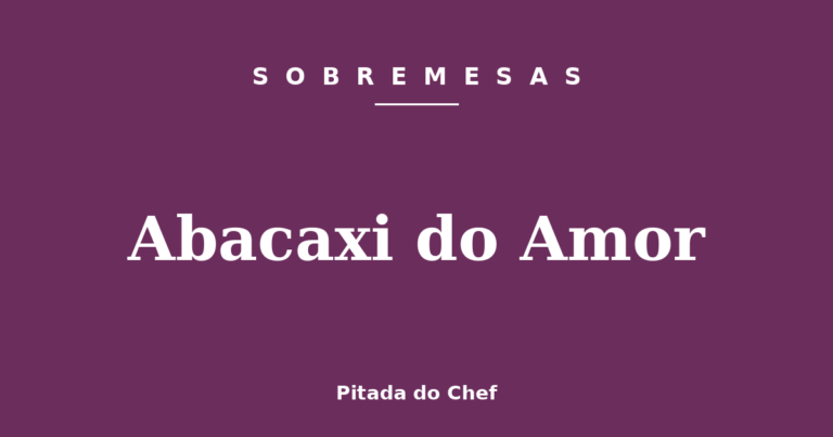 Abacaxi do Amor