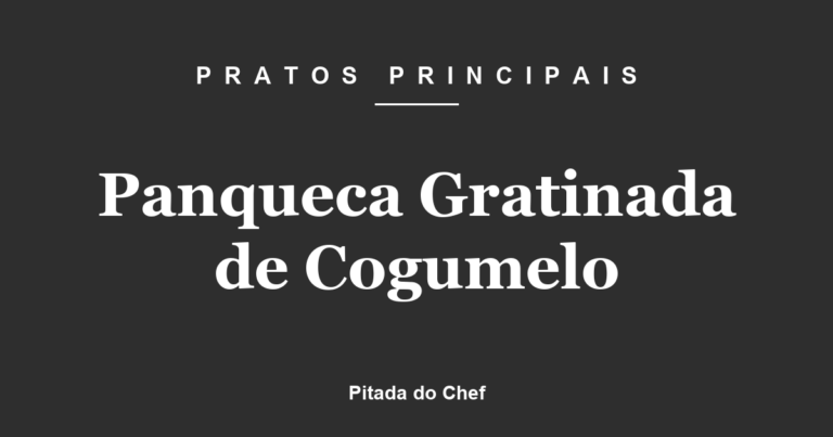 Panqueca Gratinada de Cogumelo