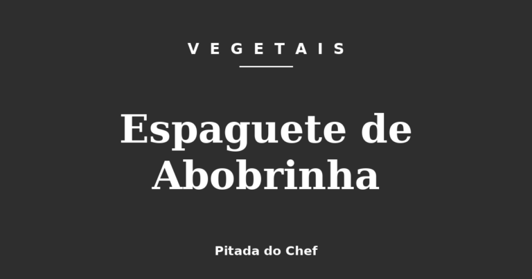 Espaguete de Abobrinha