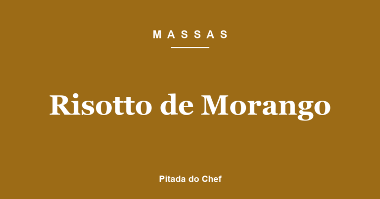 Risotto de Morango