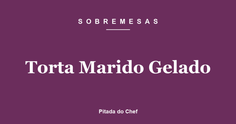 Torta Marido Gelado