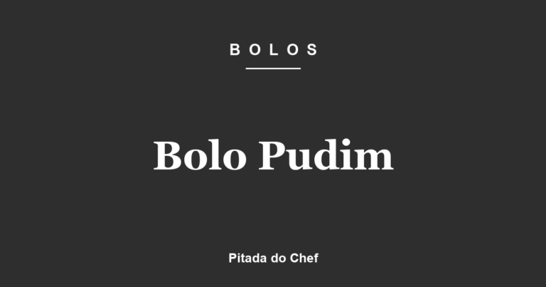 Bolo Pudim