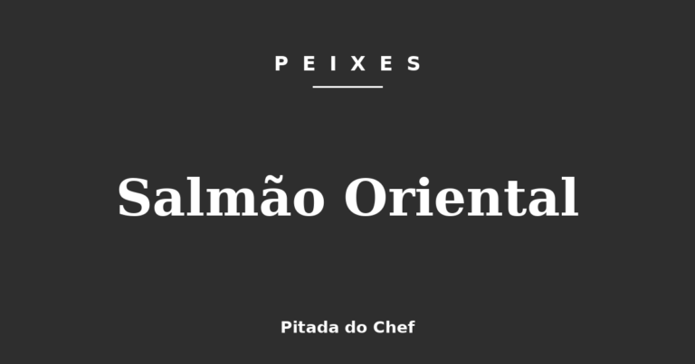 Salmão Oriental