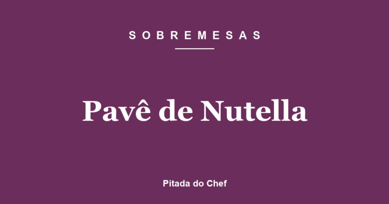 Pavê de Nutella