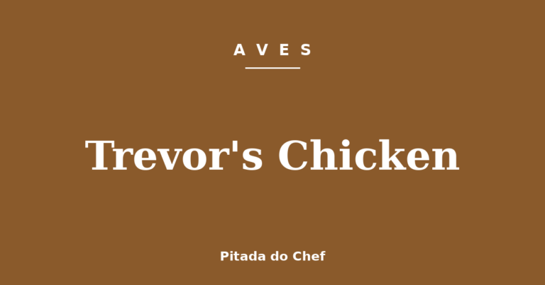 Trevor’s Chicken