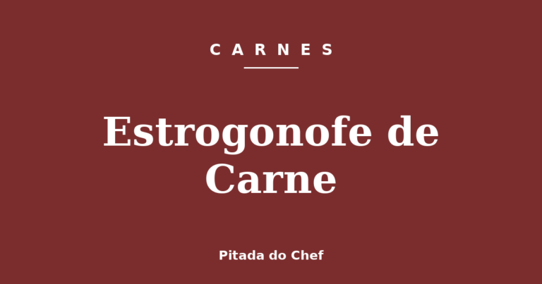 Estrogonofe de Carne