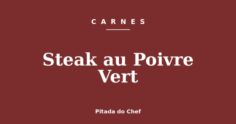 Steak au Poivre Vert