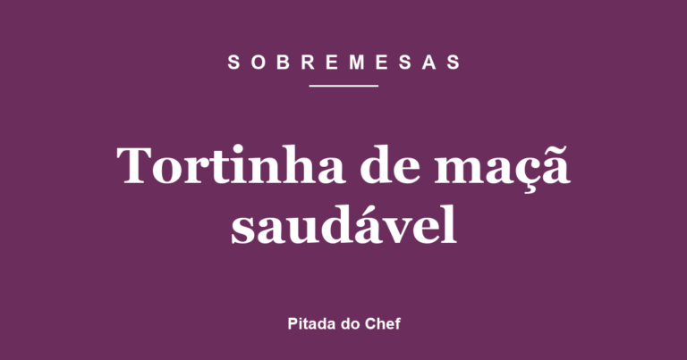 Tortinha de maçã saudável
