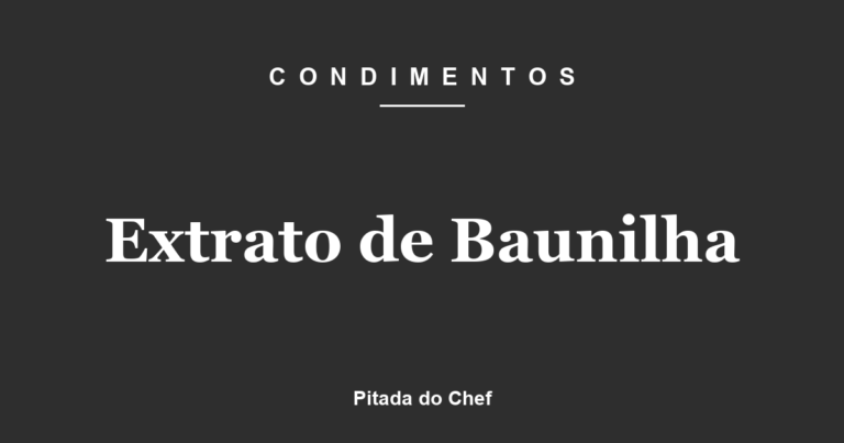 Extrato de Baunilha