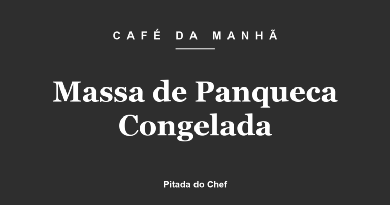 Massa de Panqueca Congelada
