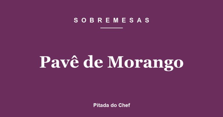 Pavê de Morango