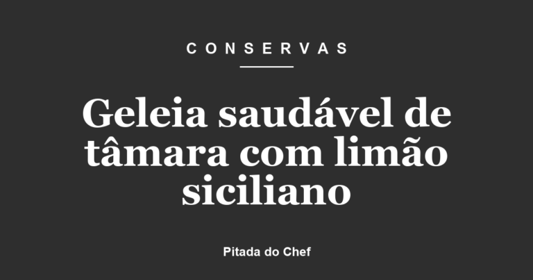 Geleia saudável de tâmara com limão siciliano