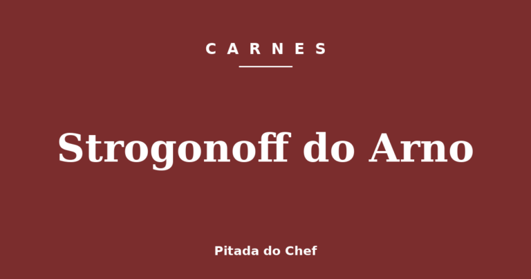 Strogonoff do Arno