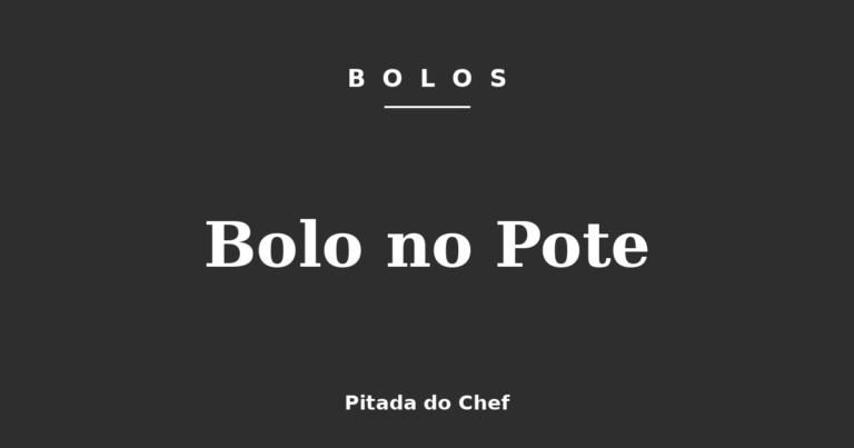 Bolo no Pote