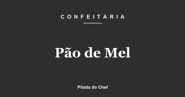 Pão de Mel