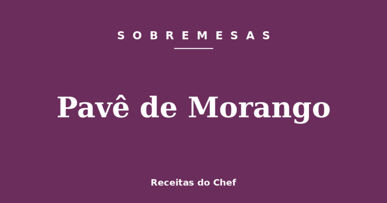 Pavê de Morango