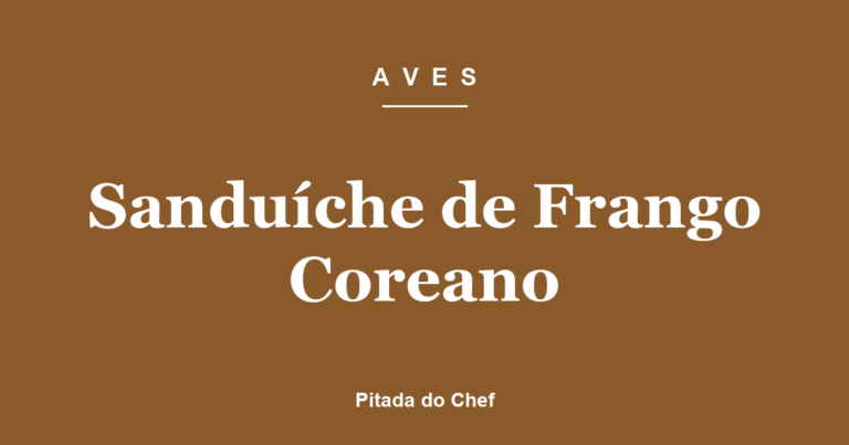 Sanduíche de Frango Coreano
