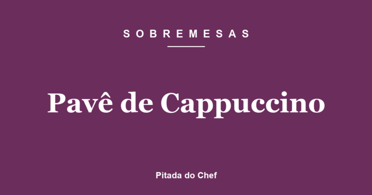 Pavê de Cappuccino