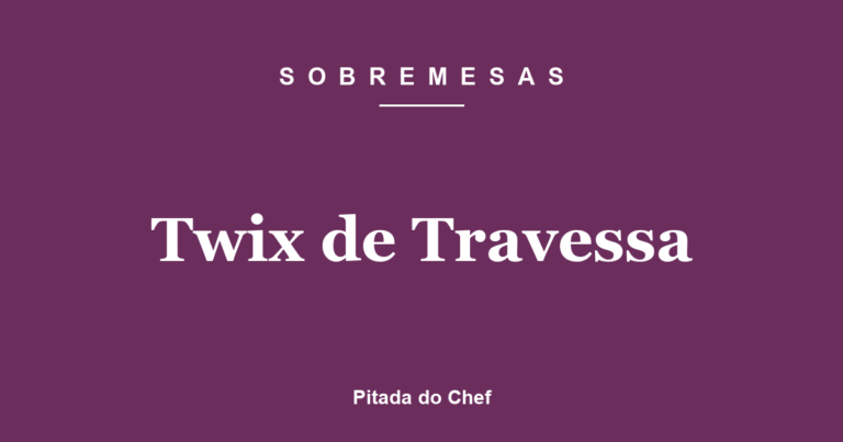 Twix de Travessa