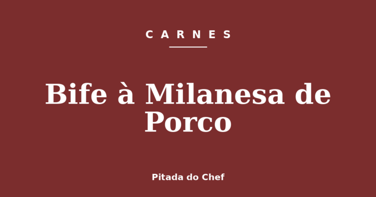 Bife à Milanesa de Porco