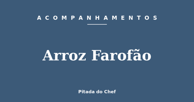 Arroz Farofão