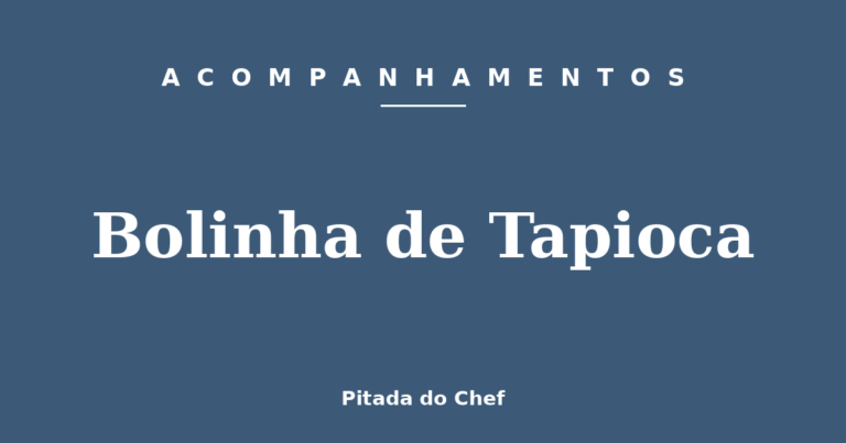 Bolinha de Tapioca