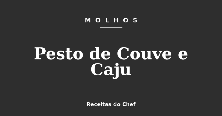 Pesto de Couve e Caju