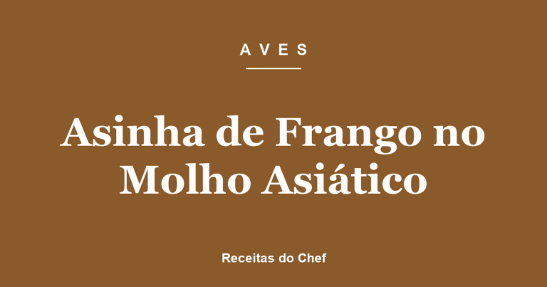 Asinha de Frango no Molho Asiático