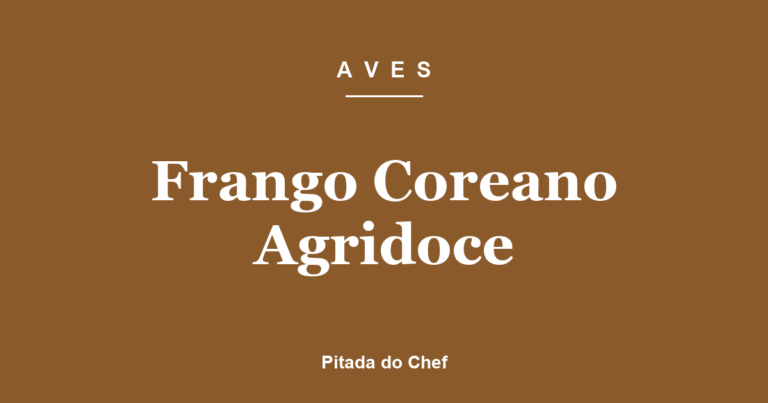 Frango Coreano Agridoce
