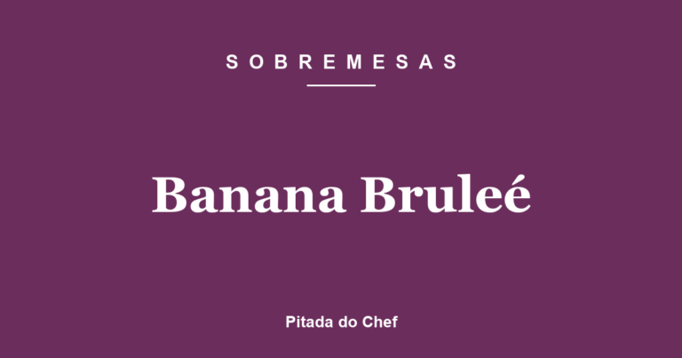 Banana Bruleé