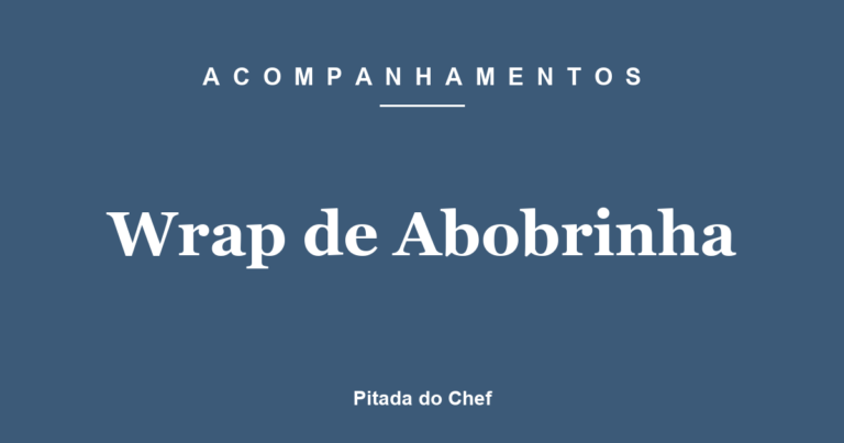 Wrap de Abobrinha