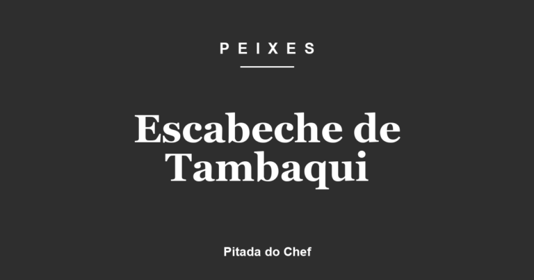 Escabeche de Tambaqui