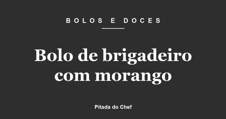 Bolo de brigadeiro com morango