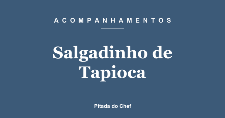Salgadinho de Tapioca