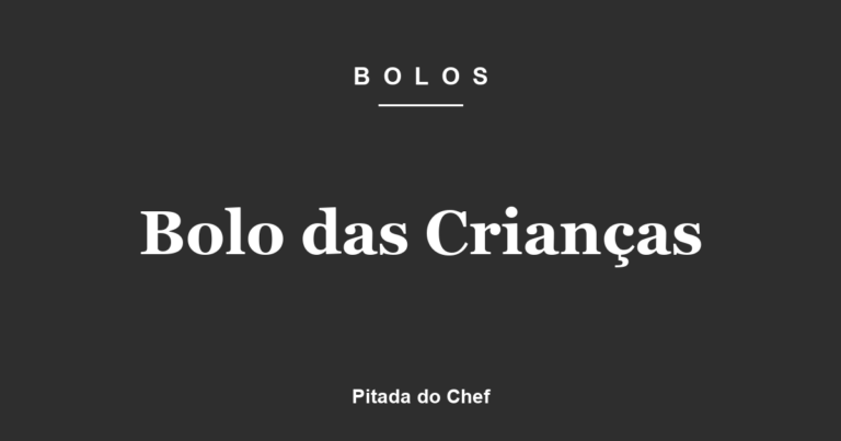 Bolo das Crianças