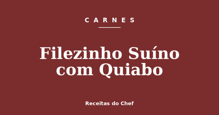 Filezinho Suíno com Quiabo