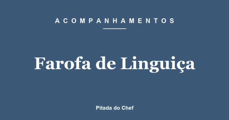 Farofa de Linguiça