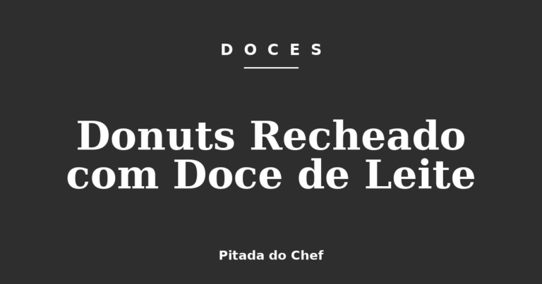 Donuts Recheado com Doce de Leite