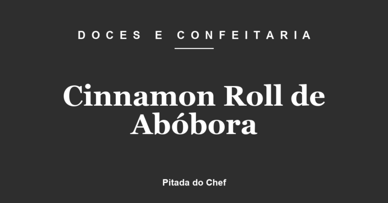 Cinnamon Roll de Abóbora